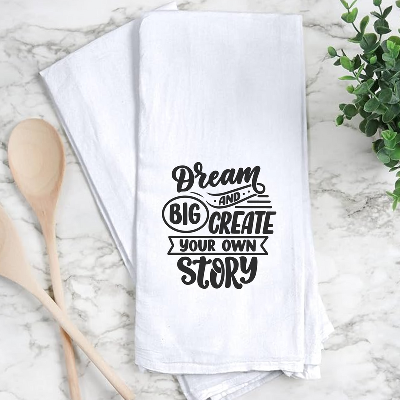 Dream Big - Inspirational Kitchen Towel