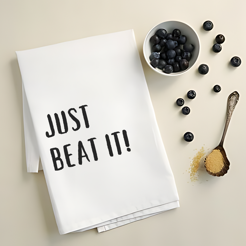 Just Beat It! - Funny Kitchen Towel for Bakers