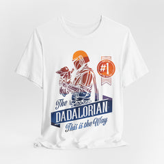 Dadalorian, This is the way - T-shirt