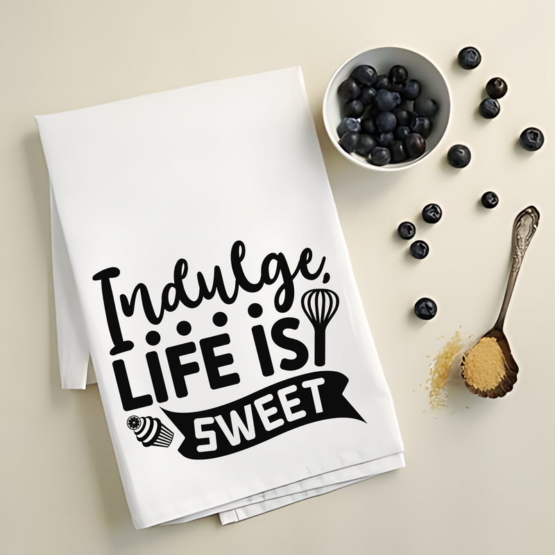 Indulge, Life Is Sweet Baking Towel