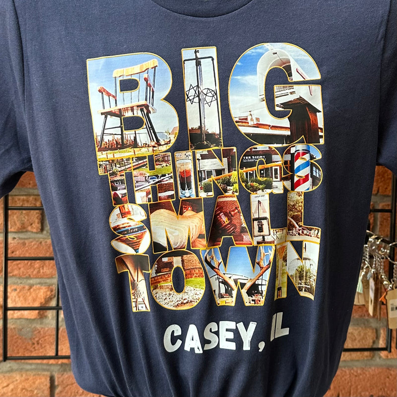 Big Things Small Town - T-Shirt