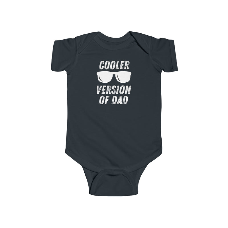 Funny Baby Onesie: Cooler Version of Dad - Adorable Infant Bodysuit