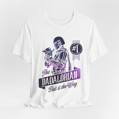 Dadalorian, This is the way - T-shirt