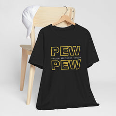 PEW PEW VWOOM - T-shirt