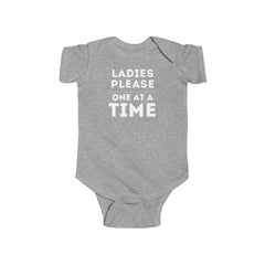 Funny Baby Onesie: Ladies, Please One at a Time - Cute Bodysuit