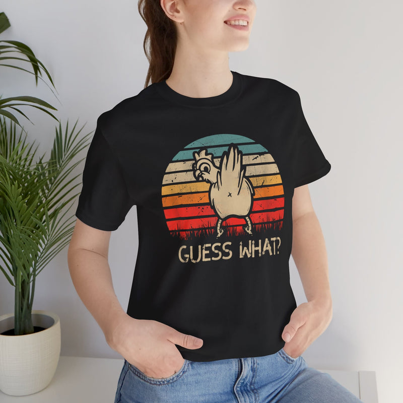 Funny Chicken 'Guess What?' Retro Vintage T-Shirt - Unisex Graphic Tee