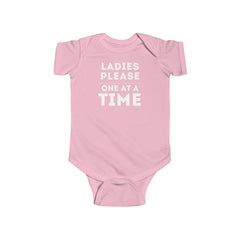 Funny Baby Onesie: Ladies, Please One at a Time - Cute Bodysuit