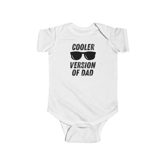 Funny Baby Onesie: Cooler Version of Dad - Adorable Infant Bodysuit